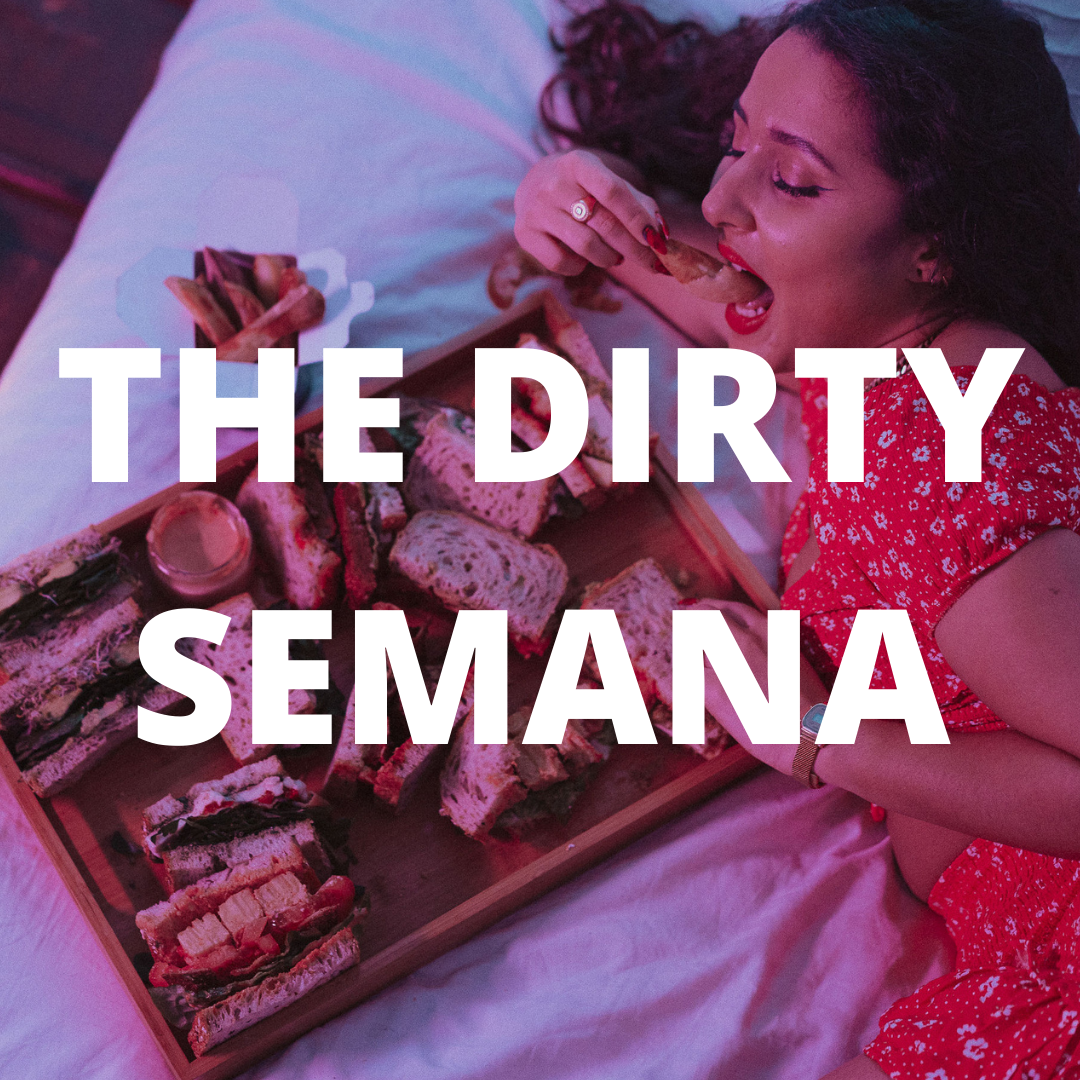 THE DIRTY SEMANA (1).png